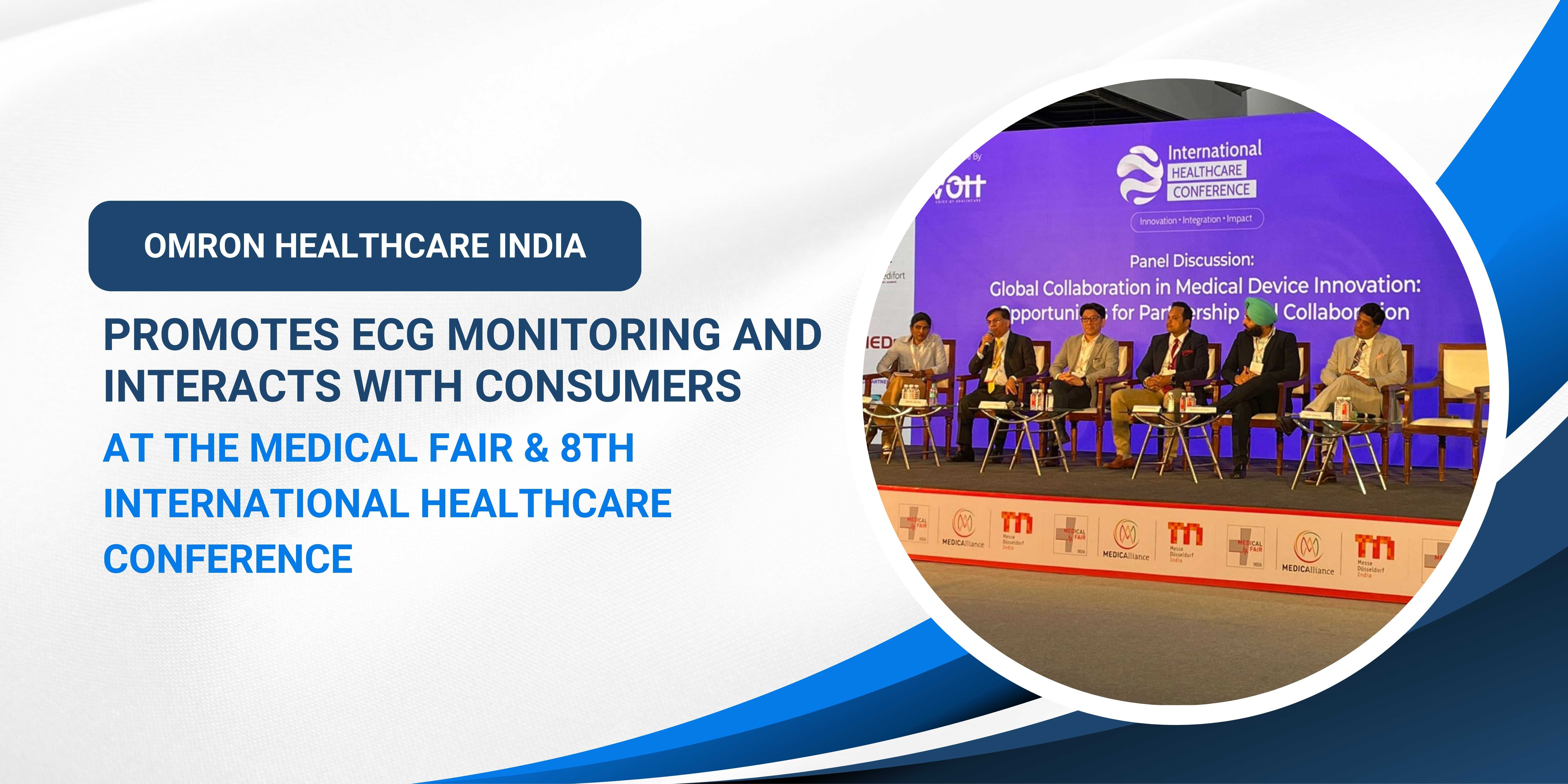 OMRON Healthcare India at Medical Fair India 2024 and the 8th International Healthcare Conference