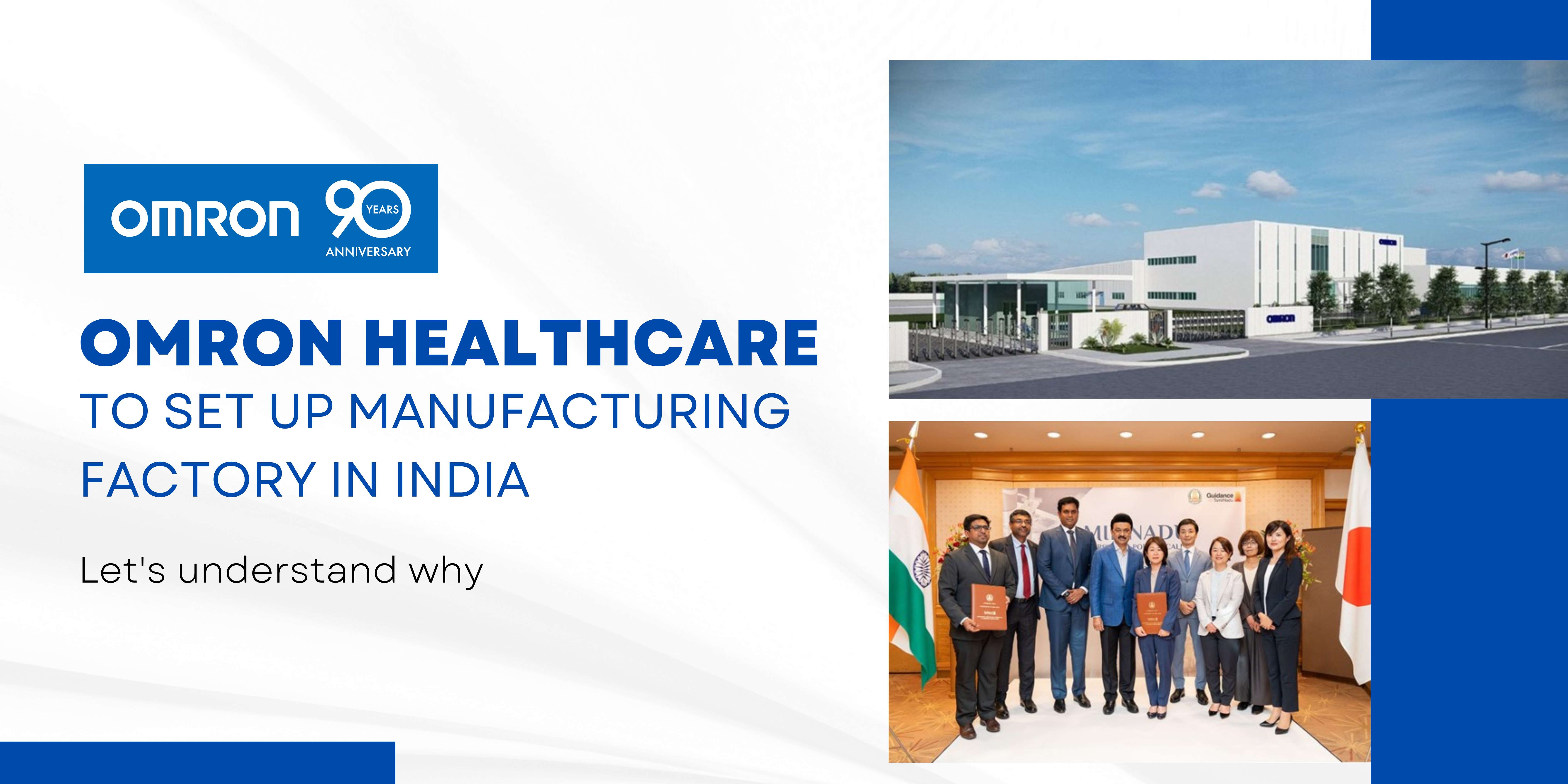 OMRON Healthcare to Set Up Its First Manufacturing Factory in India OMRON Healthcare to Set Up Its First Manufacturing Factory in India