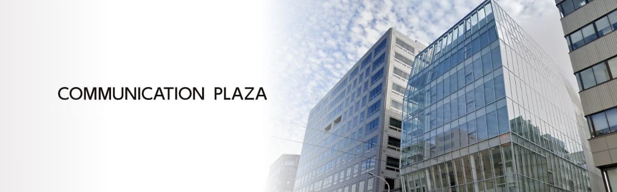 COMMUNICATION PLAZA