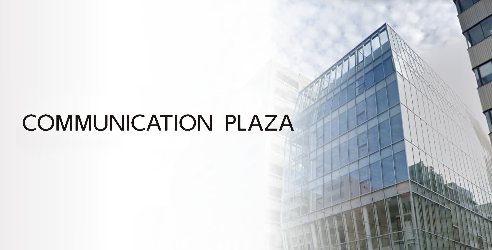 COMMUNICATION PLAZA
