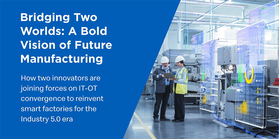 Bridging Two Worlds: A Bold Vision of Future Manufacturing