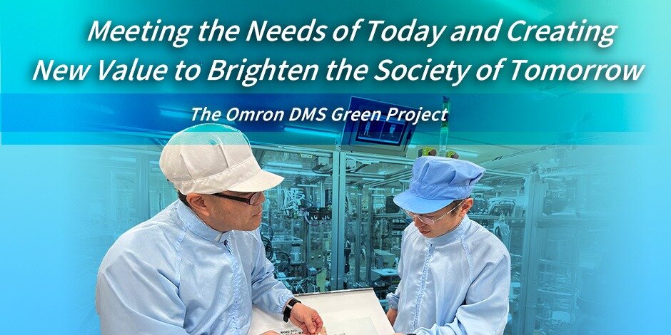 Meeting the Needs of Today and Creating New Value to Brighten the Society of Tomorrow