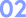 02