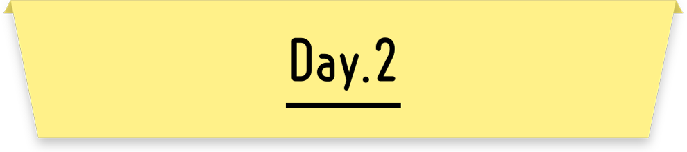 Day.2